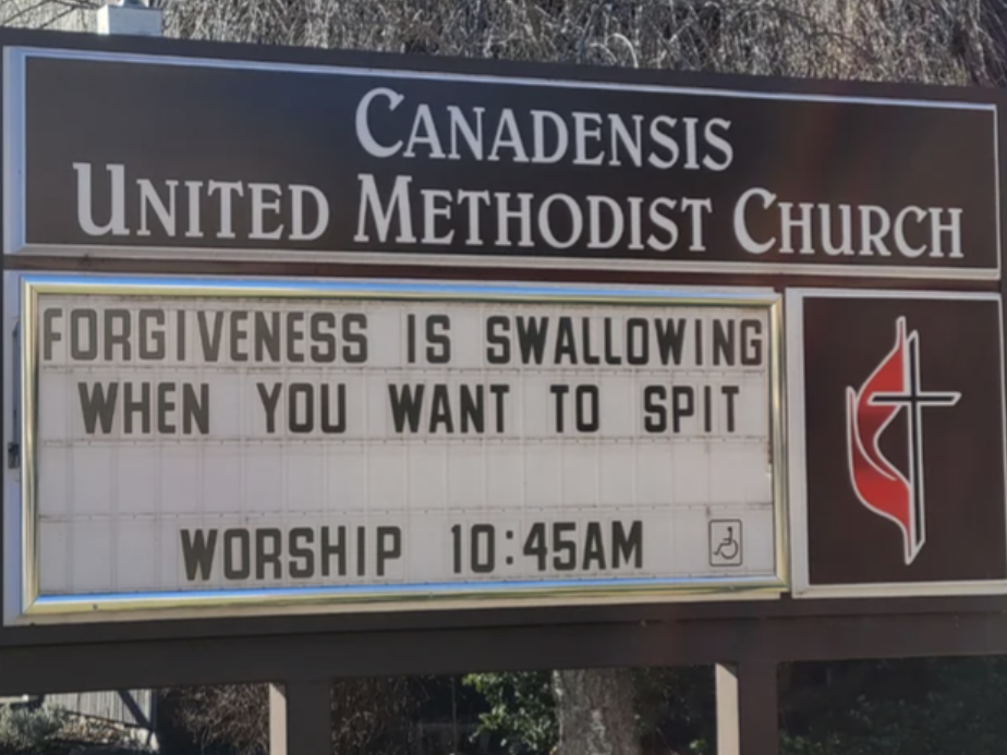 street sign - Canadensis United Methodist Church Forgiveness Is Swallowing When You Want To Spit Worship Am B 4